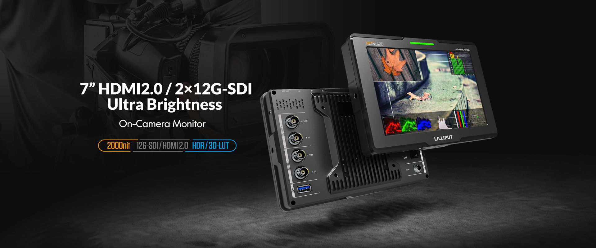 7 hüvelykes 12G-SDI felső kamera monitor