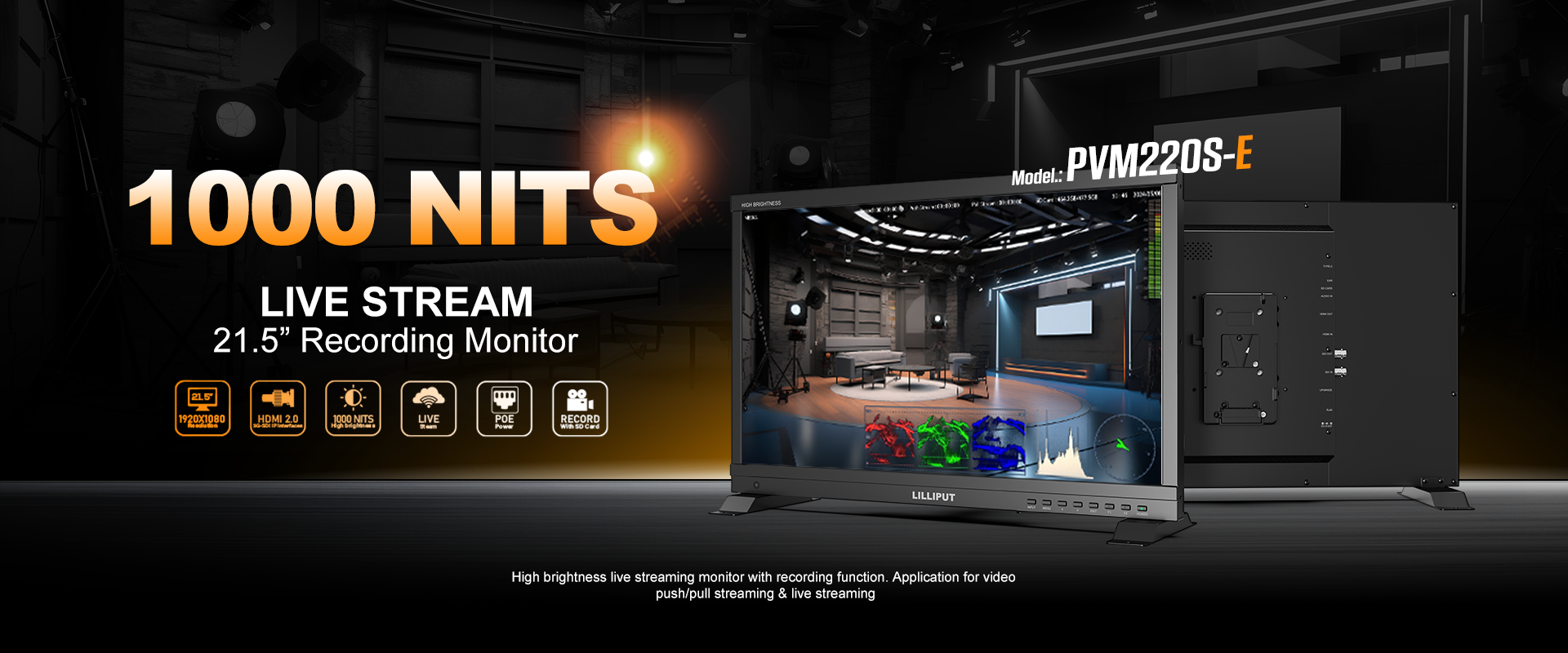 New Release ! LILLIPUT PVM220S-E 21.5 inch Live Stream Recording monitor